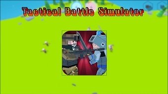 Взлом Tactical Battle Simulator